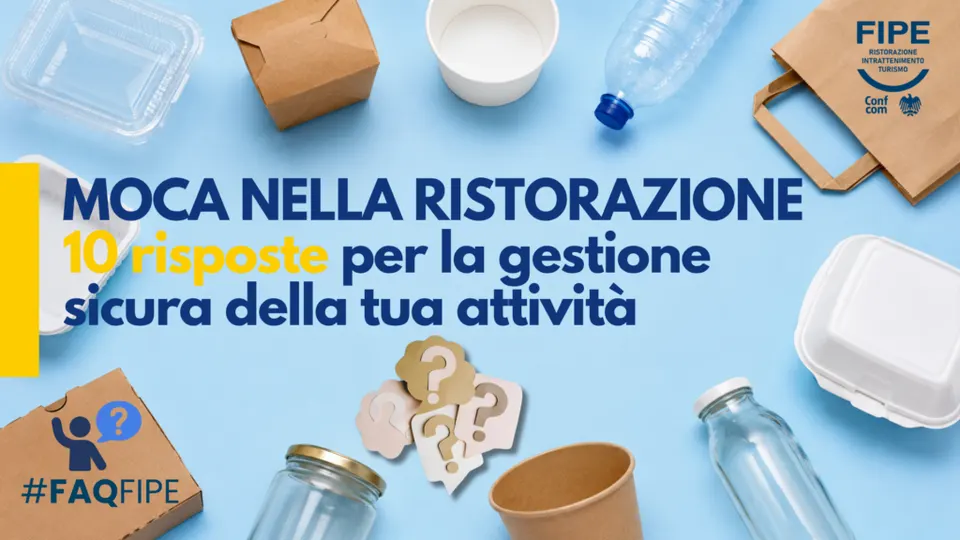 MOCA in cucina: FIPE spiega obblighi, controlli e la novità sui contenitori dei clienti